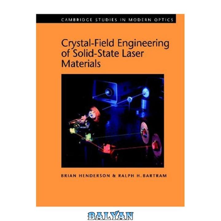 دانلود کتاب Crystal field engineering of solid state laser materials